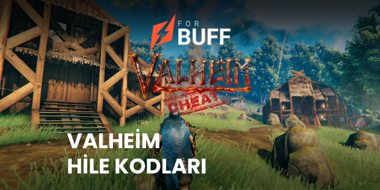 Valheim Hile Kodları Tüm Kodlar ve Kullanımı